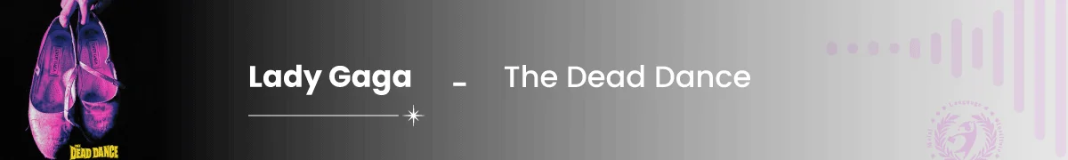 آهنگ انگلیسی The Dead Dance