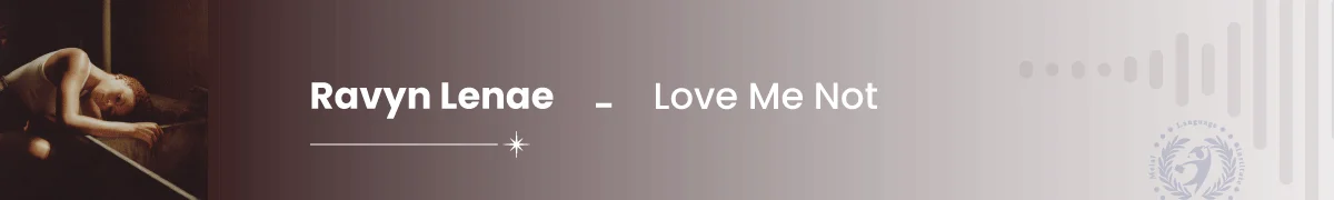 آهنگ انگلیسی Love Me Not